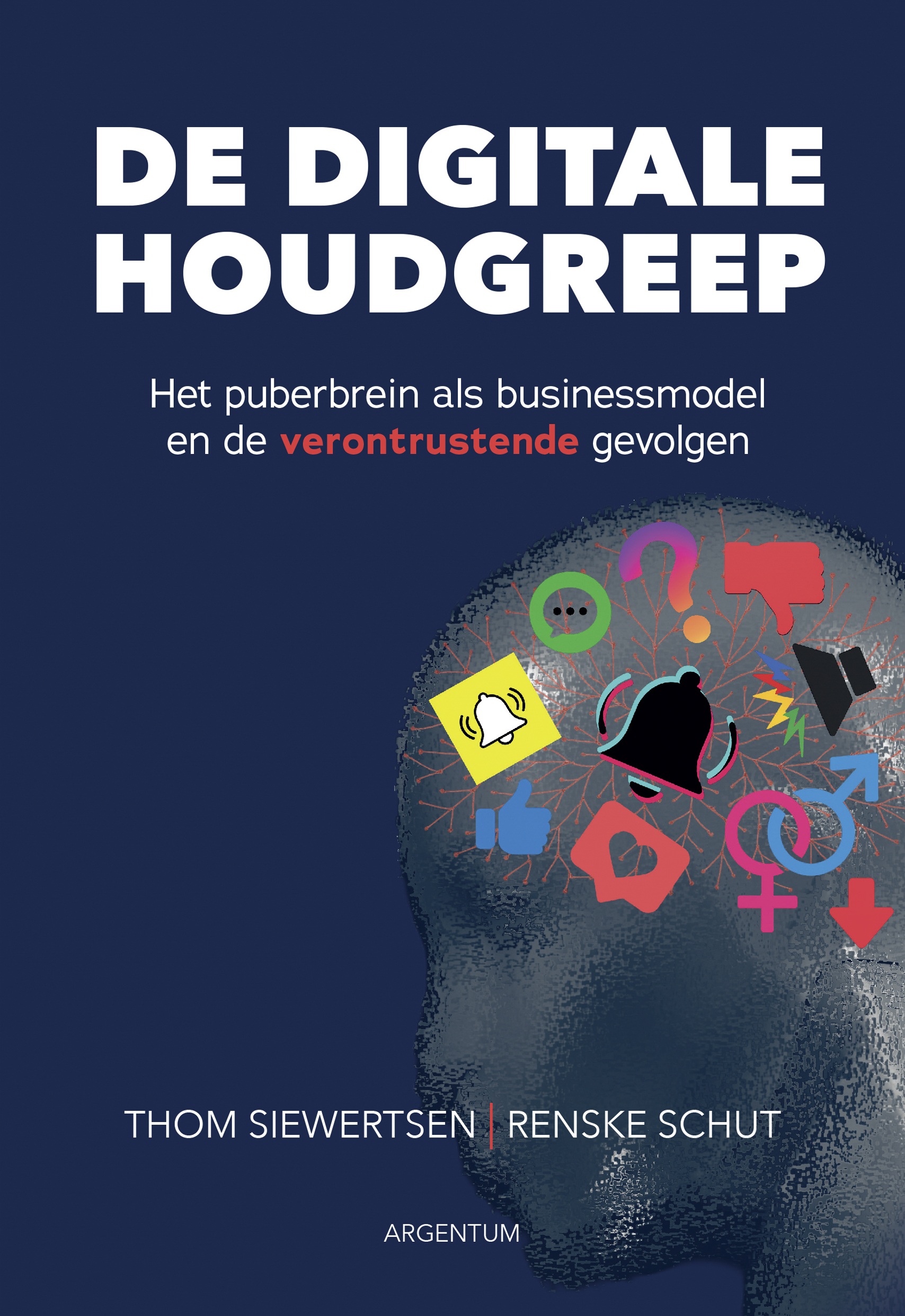 Boek De Digitale Houdgreep – Thom Siewertsen en Renske Schut